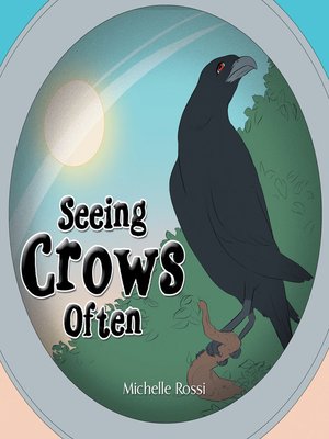cover image of Seeing Crows Often